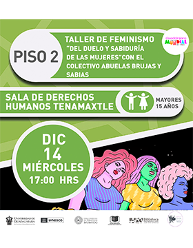 Taller de feminismo “Del duelo y sabiduría de las mujeres” con el colectivo Abuelas Brujas y Sabias.