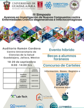 Cartel del III Simposio: Avances en investigación de nuevos compuestos contra enfermedades crónico-degenerativas e infectocontagiosas