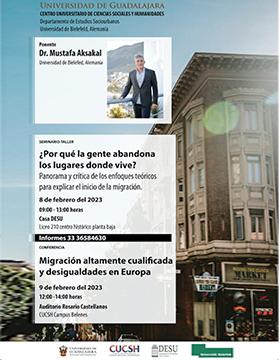 Seminario Taller: “¿Por qué la gente abandona los lugares donde vive? y conferencia: “Migración altamente cualificada y desigualdades en Europa”