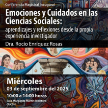 Cartel de la Conferencia magistral inaugural del Doctorado en Ciencias Sociales del CUCSH