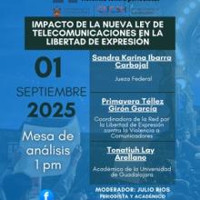 Cartel de la Mesa de análisis: Impacto de la nueva ley de telecomunicaciones en la libertad de expresión